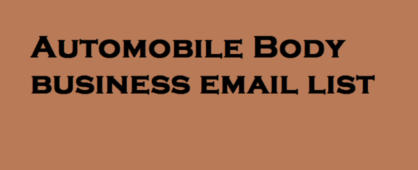 Automobile Body Email Marketing Data