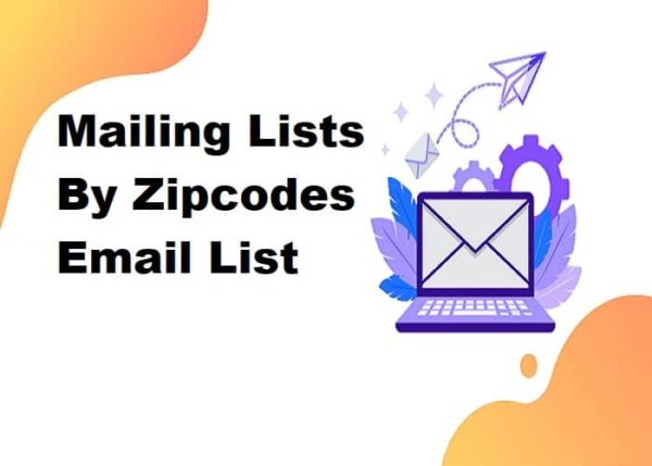 Mailing Lists By Zipcodes Email Marketing Data