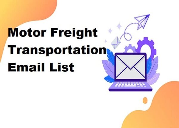 Motor Freight Transportation Email Marketing Data