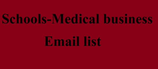 Schools Medical Email Marketing Data