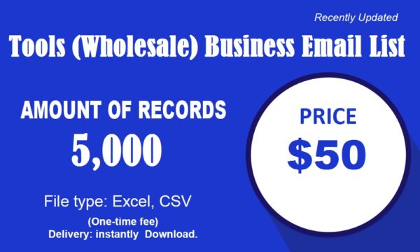 Tools (Wholesale) Email Marketing Data