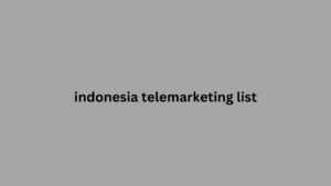 indonesia telemarketing list 